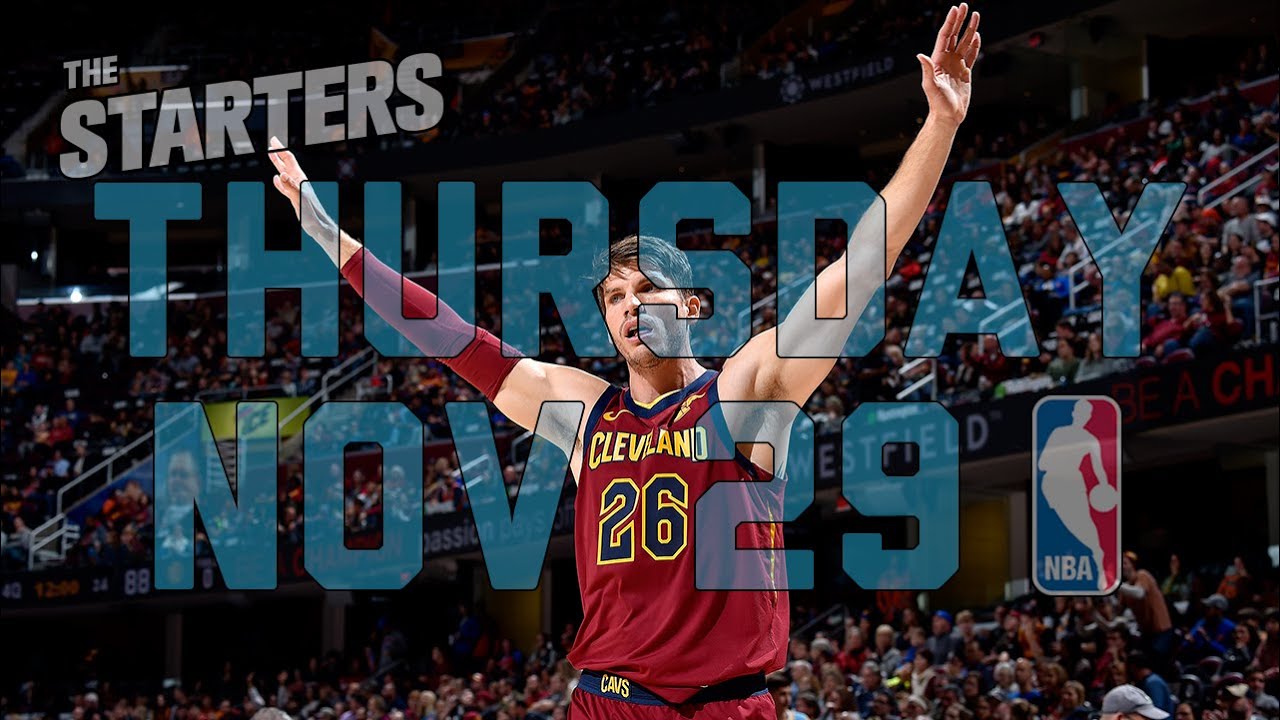 NBA Daily Show: Nov. 29 – The Starters