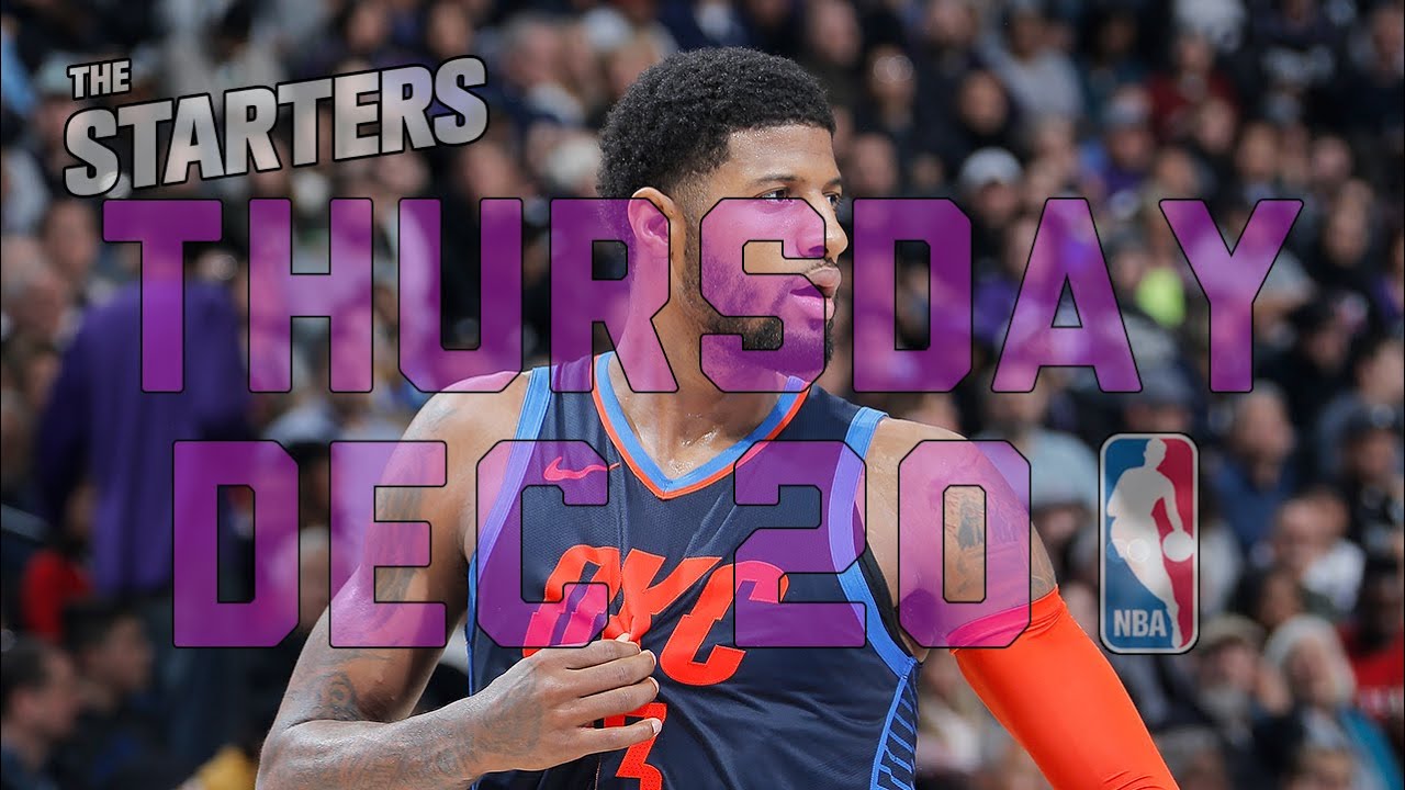 NBA Daily Show: Dec. 20 – The Starters