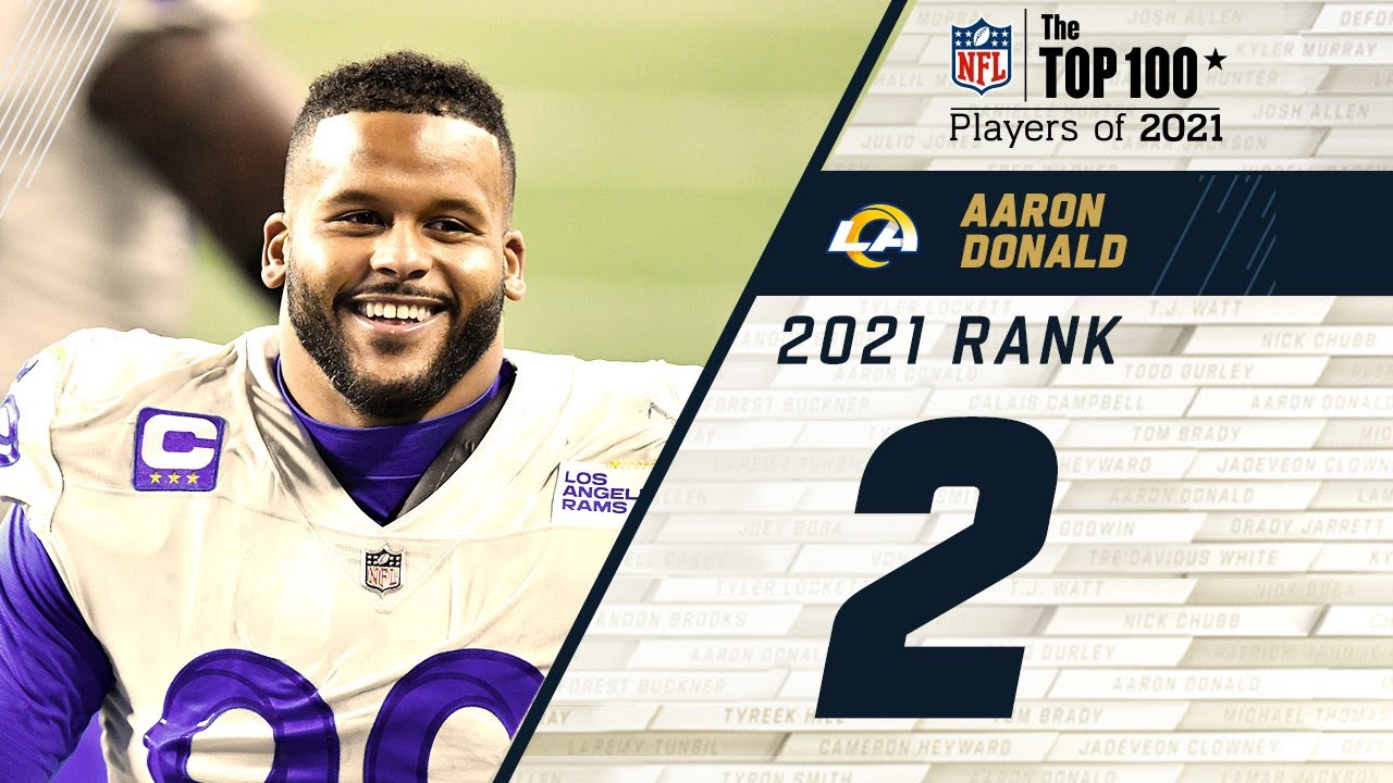 #2 Aaron Donald (DT, Rams) | Top 100 Players in 2021