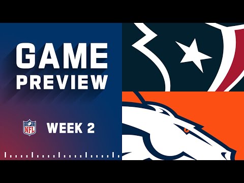 Houston Texans vs. Denver Broncos | 2022 Week 2 Preview