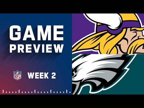 Minnesota Vikings vs. Philadelphia Eagles | 2022 Week 2 Preview