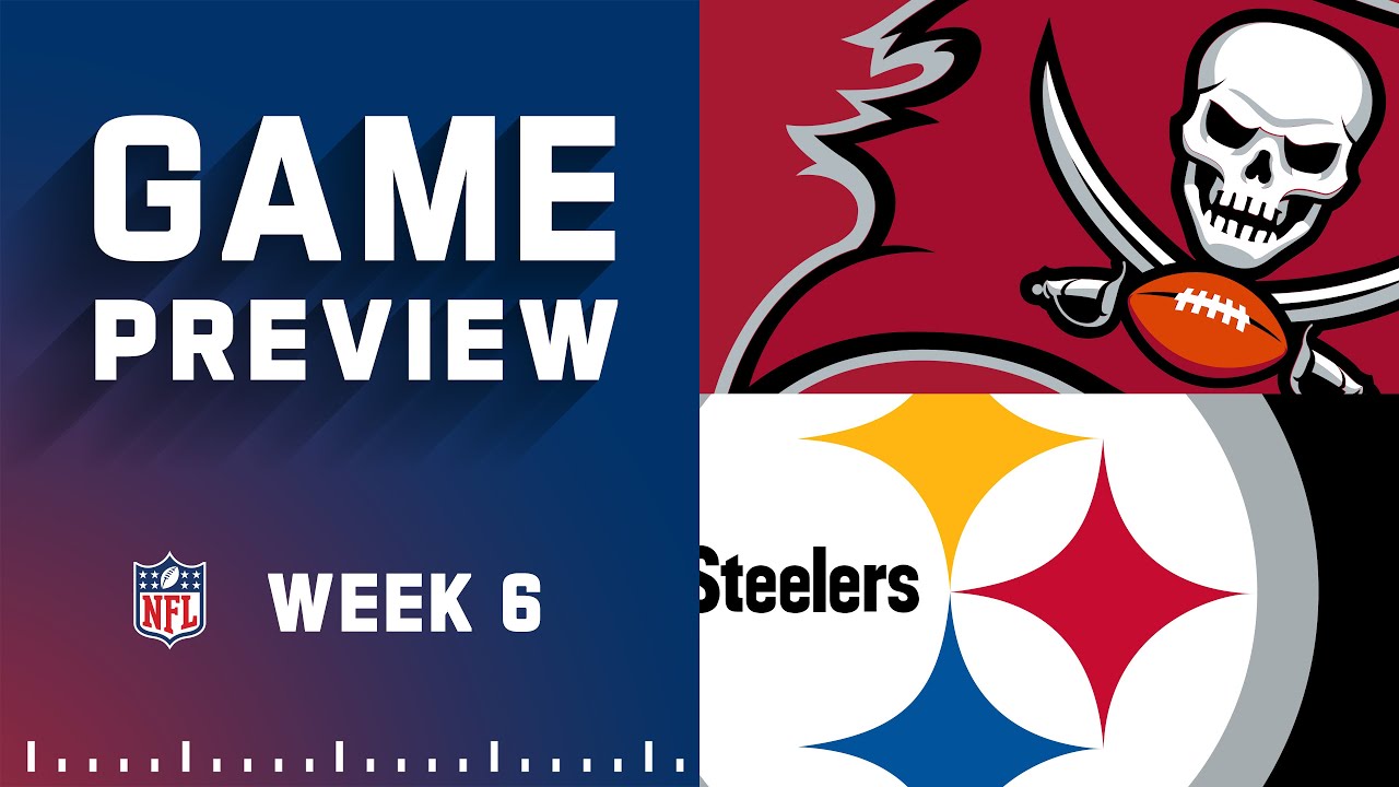 Tampa Bay Buccaneers vs. Pittsburgh Steelers | 2022 Week 6 Preview