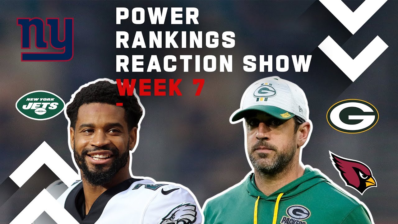 NFL Week 7 Power Rankings Reaction Show