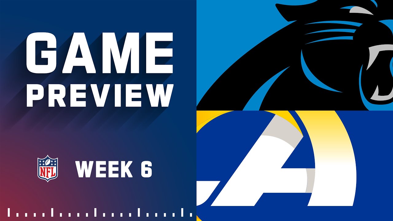 Carolina Panthers vs. Los Angeles Rams | 2022 Week 6 Preview