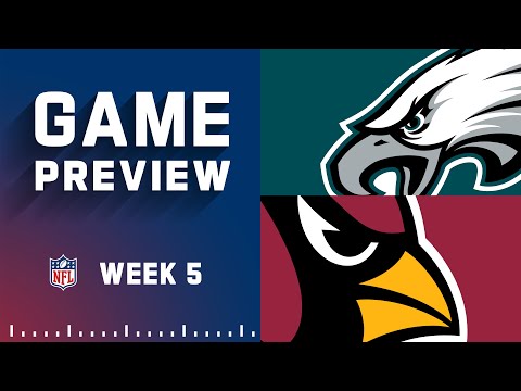Philadelphia Eagles vs. Arizona Cardinals Week 5 Game Preview